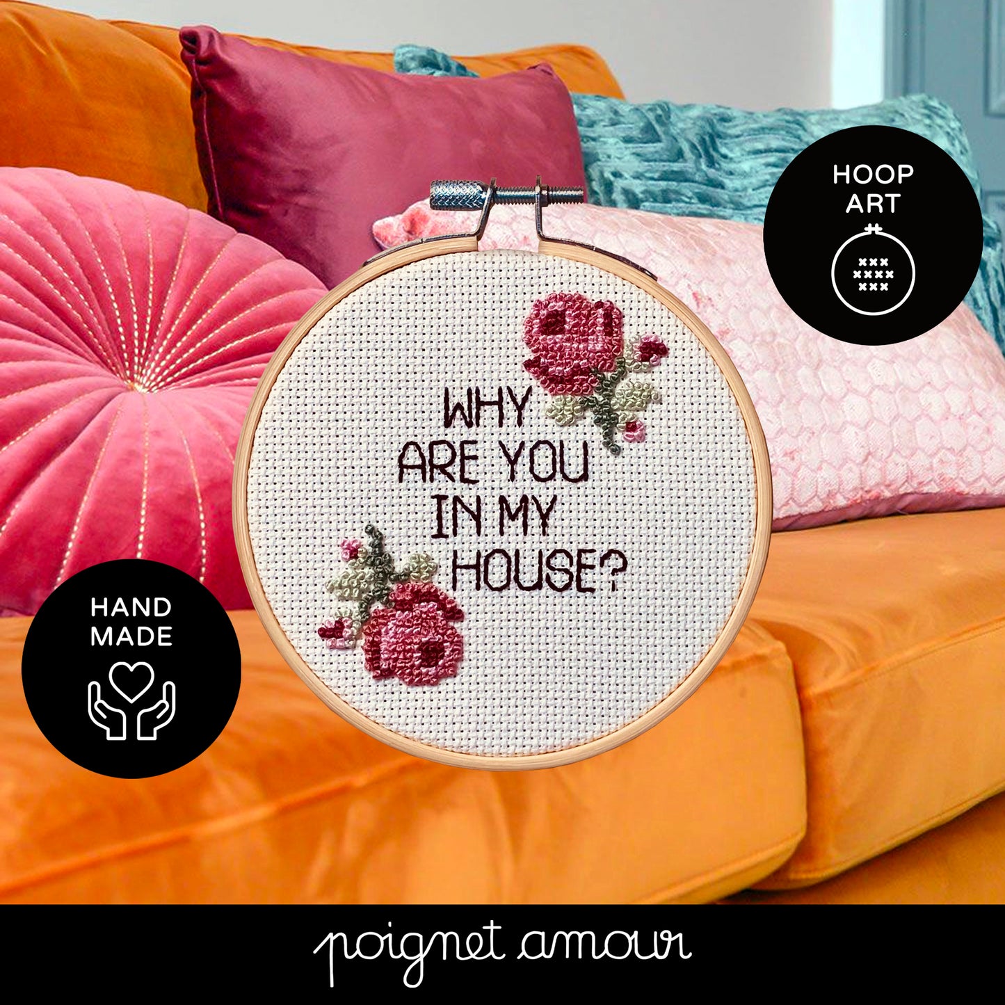 why are you in y house?