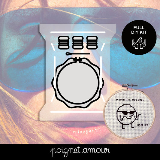 i'm what the kids call insecure KIT